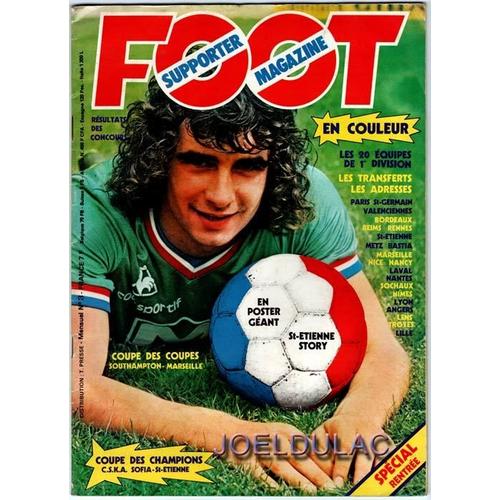 Foot Supporter Magazine  N° 3 : Les 20 Equipes De 1er Division, Angers, Bastia, Bordeaux, ...