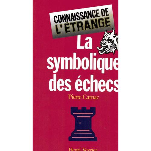 La Symbolique Des Échecs