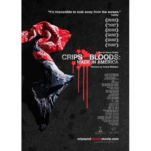 Crips And Bloods : Made In America