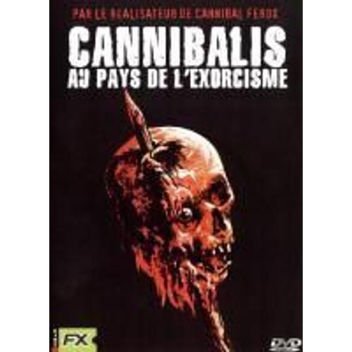 Cannibalis - Au Pays De L'exorcisme