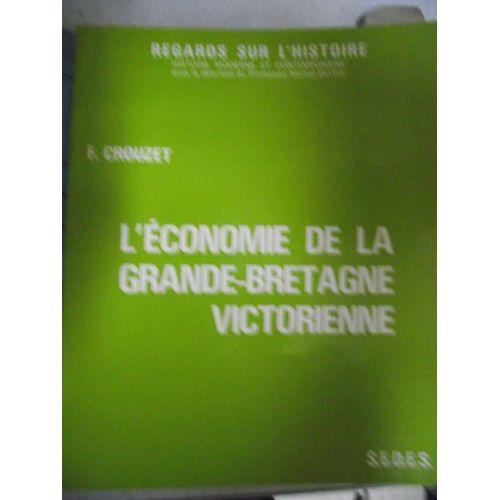 L'economie De La Grand -Bretagne À L'époque Victorienne