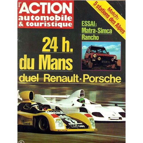 Action Automobile 24h Mans  N° 202 : 24 H Du Mans Duel Renault Porsche Special