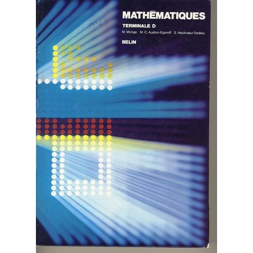 Mathématiques Classe De Terminale D - Rentrée 1989