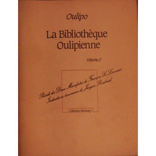 La Bibliothèque Oulipienne - Volume 2