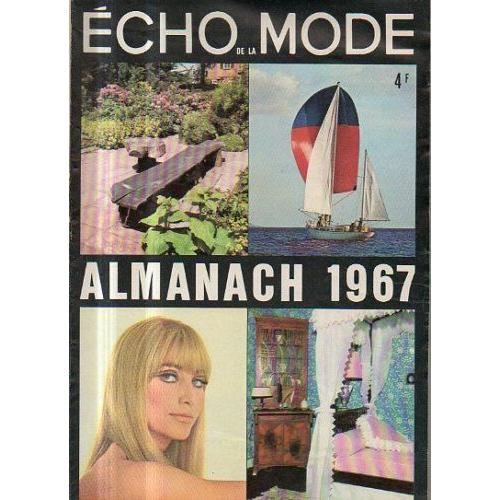 Echo De La Mode  N° 1967 : Almanach 1967