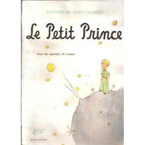 Le Petit Prince Avec Des Aquarelles De L'auteur