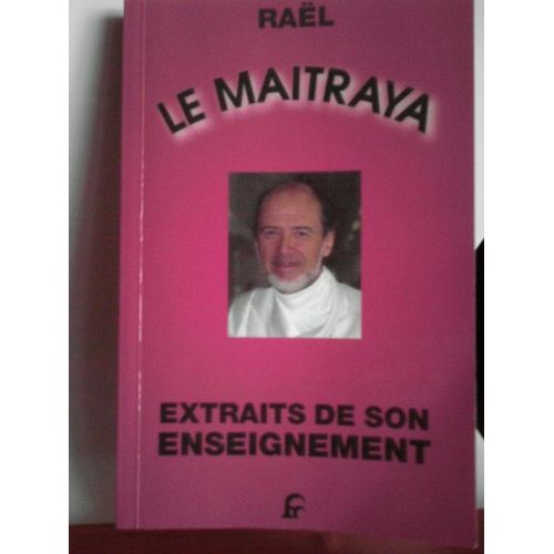 Le Maitraya