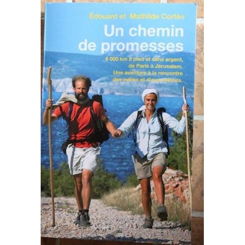 Un Chemin De Promesses