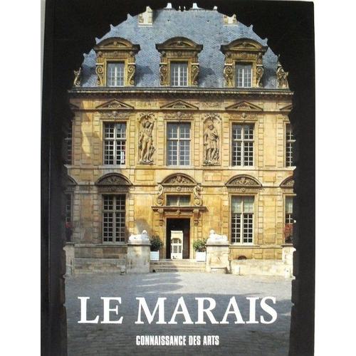 Connaissance Des Arts Hors-Série N° 75 : Le Marais