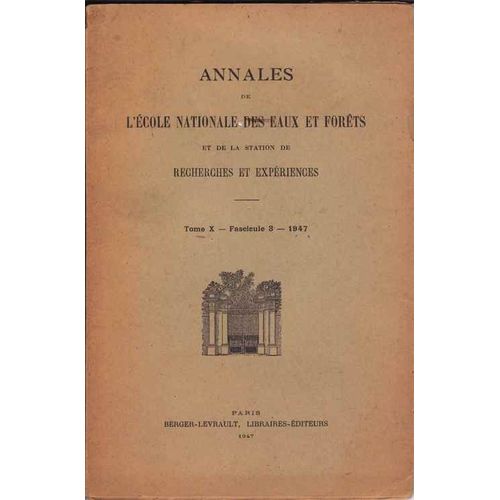 Annales De L'ecole Nationale Des Eaux Et Forets  N° 3 : Notes Forestières Sur La Bretagne Et Le Cotentin