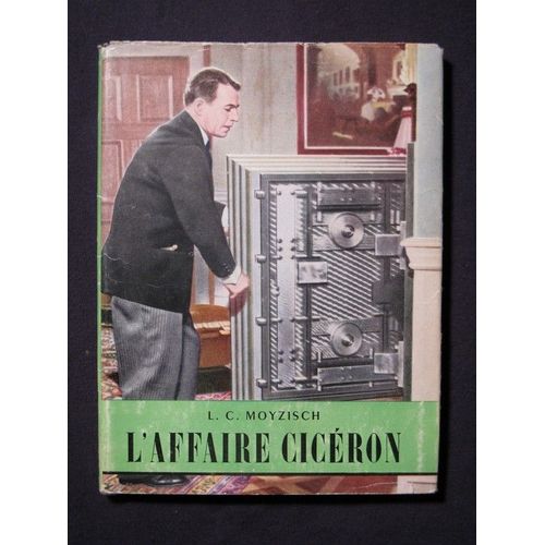 L'affaire Cicéron. Adaptation Française De Suzanne Belly.