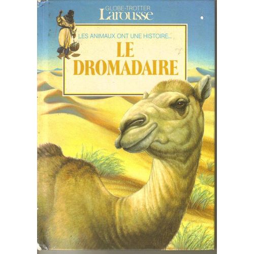 Le Dromadaire