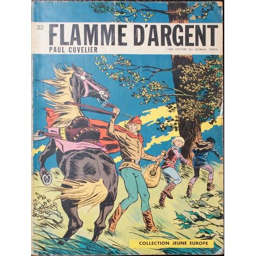 Flamme D'argent/Le Croise Sans Nom