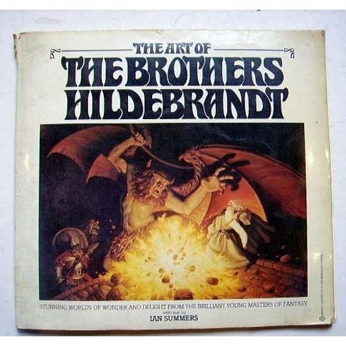 The Art Of The Brothers Hildebrandt / Ian Summers