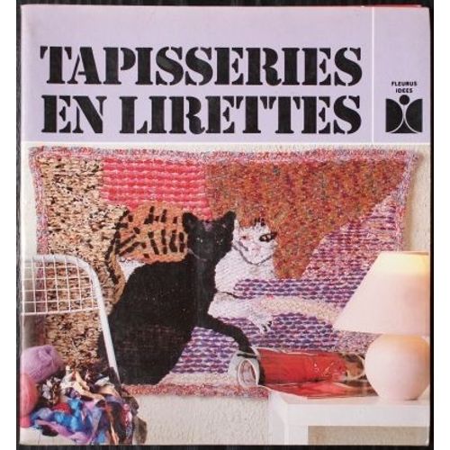 Tapisseries En Lirettes