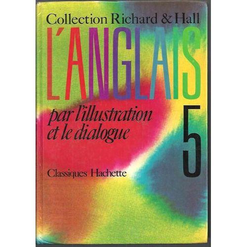 L'anglais Par L'illustration Et Le Dialogue 5ème