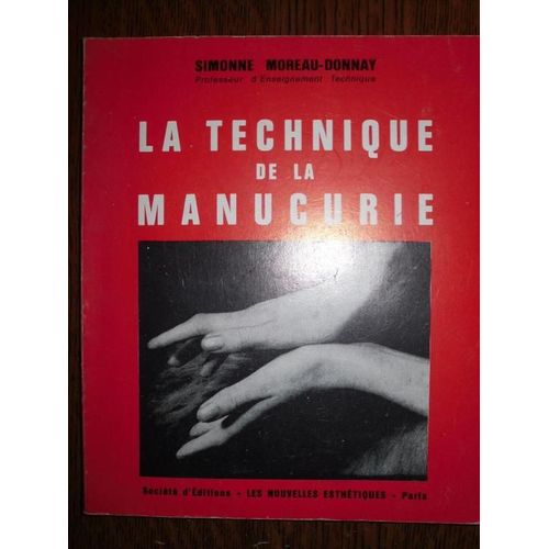 La Technique De La Manucurie