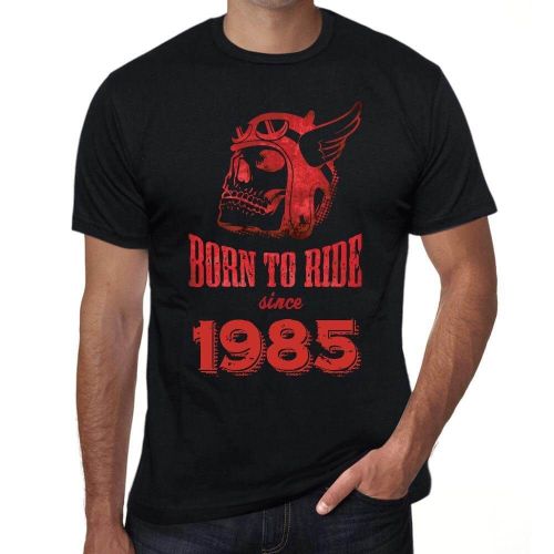 Homme Tee-Shirt Né Pour Rouler 1985 - Born To Ride 1985 - 39 Ans T-Shirt Graphique Idée Cadeau 39e Anniversaire Vintage Année 1985 Nouveauté