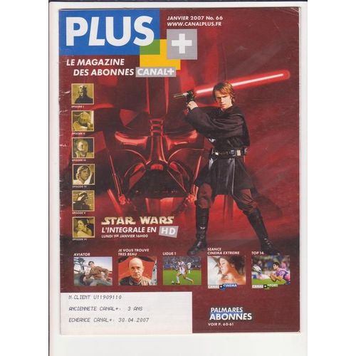 Canal Plus Magazine  N° 66 : Star Wars L'intégrale En Hd