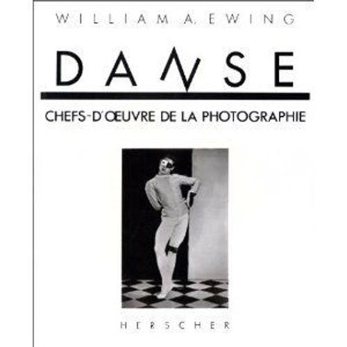 Danse - Chefs-D'oeuvre De La Photographie