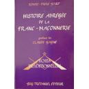 Histoire Abrégée De La Franc-Maçonnerie - Préface De Claude Gagne   de robert-freke gould 