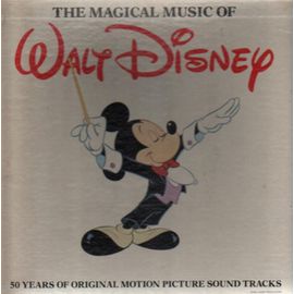The Magical Music Of Walt Disney
