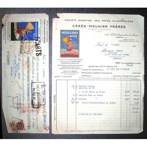 Facture Et Son Mandat À L'ordre De 1930.Société Anonyme Des Pâtes Alimentaires Cérès Meunier Frères 48 Bis Bd De L'impératrice De Russie Nice