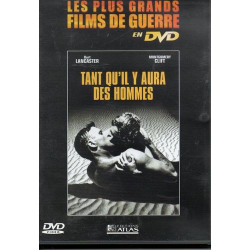 Les Plus Grands Films De Guerre En Dvd  N° 12 : Tant Qu'il Y Aura Des Hommes