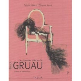 René Gruau: le premier siècle de Gruau Rene Gruau