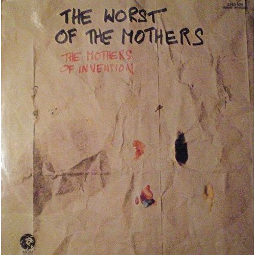 Lp « The Worst Of Mothers/72 »