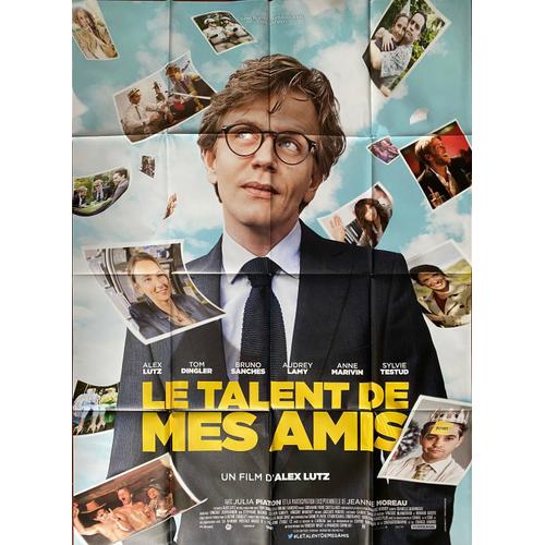 Le Talent De Mes Amis - Affiche Originale De Cinéma - Format 120x160 Cm - Un Film De Et Avec Alex Lutz - Tom Dingler, Bruno Sanches, Audrey Lamy, Anne Marivin, Jeanne Moreau - 2015