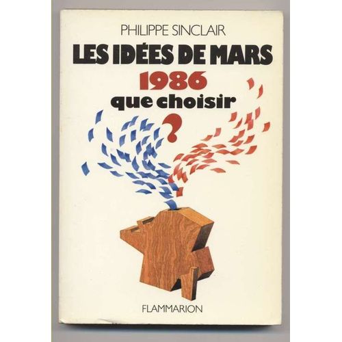Les Idées De Mars 1986 - Que Choisir ?
