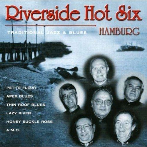 Riverside Hot Six Hamburg