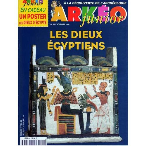 Arkeo Junior  N° 69 : Les Dieux Egyptiens