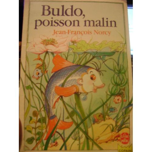 Buldo, Poisson Malin