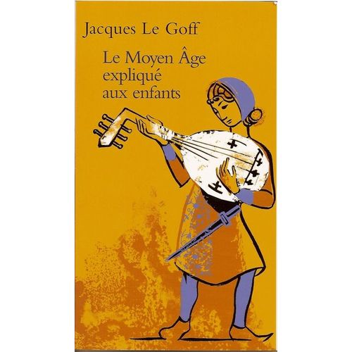 Le Moyen Age Expliqué Aux Enfants