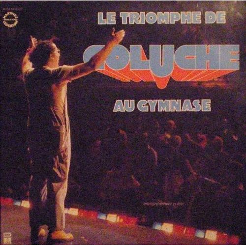 2 Lp « Le Triomphe De Coluche Au Gymnase/78 »