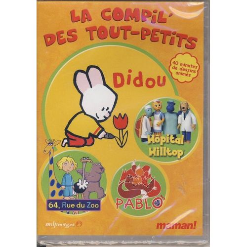 La Compil' Des Tout-Petits Avec Maman! : Didou ; Pablo ; Hôpital Hilltop ; 64, Rue Du Zoo