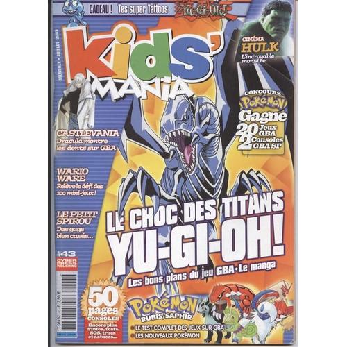 Kids Mania N° 43 : Le Choc Des Titans Yu-Gi-Oh