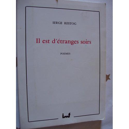 Il Est D'etranges Soirs. Poemes.