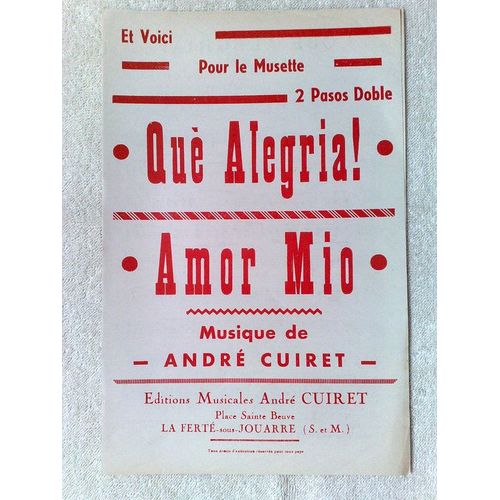 Deux Pasos-Doble : "Què Alegria"  Et  "Amor Mio"  De André Cuiret