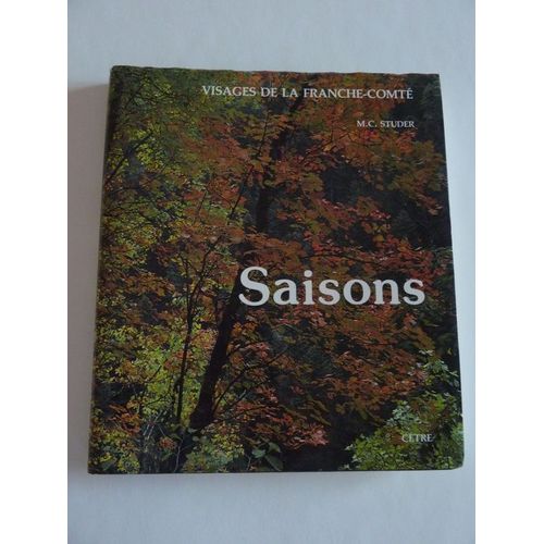 Saisons - Visages De La Franche-Comté