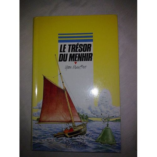 Le Trésor Du Menhir