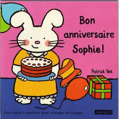 Bon Anniversaire Sophie Des Volets A Soulever Pour Changer Les Images Rakuten