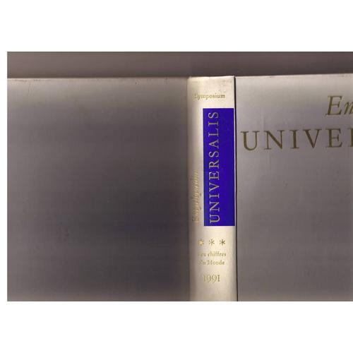 Encyclopaedia Universalis Volume 3, 1991 : Symposieum Les Chiffres Du Monde