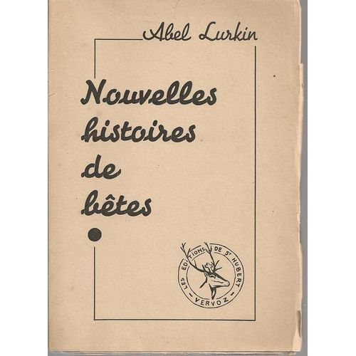 Nouvelles Histoires De Bêtes