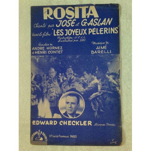 "Rosita"  (Samba Chantée Par José Et G. Aslan Dans Le Film "Les Joyeux Pélerins")  De André Hornez, Henri Contet Et Aimé Barelli