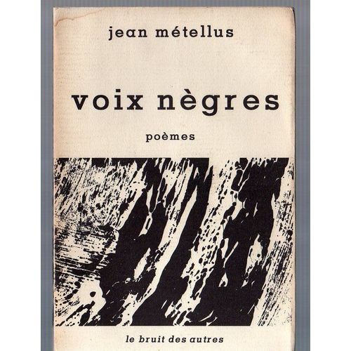 Voix Nègres. Poèmes