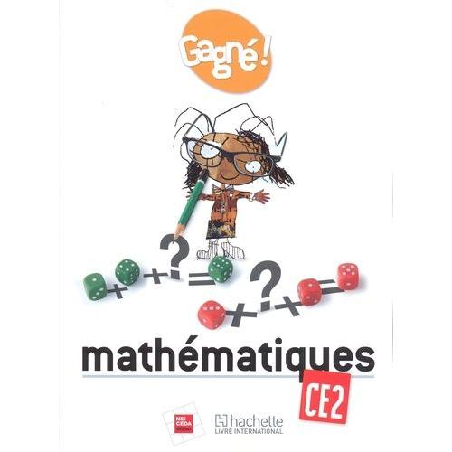 Mathématiques Ce2 Gagné ! - Livre De L'élève