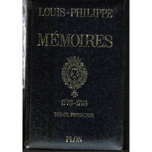 Memoires Tomes 1 Et 2  -  1773-1793